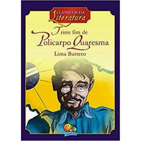 Classicos Da Literatura- Triste Fim De Policarpo Quaresma