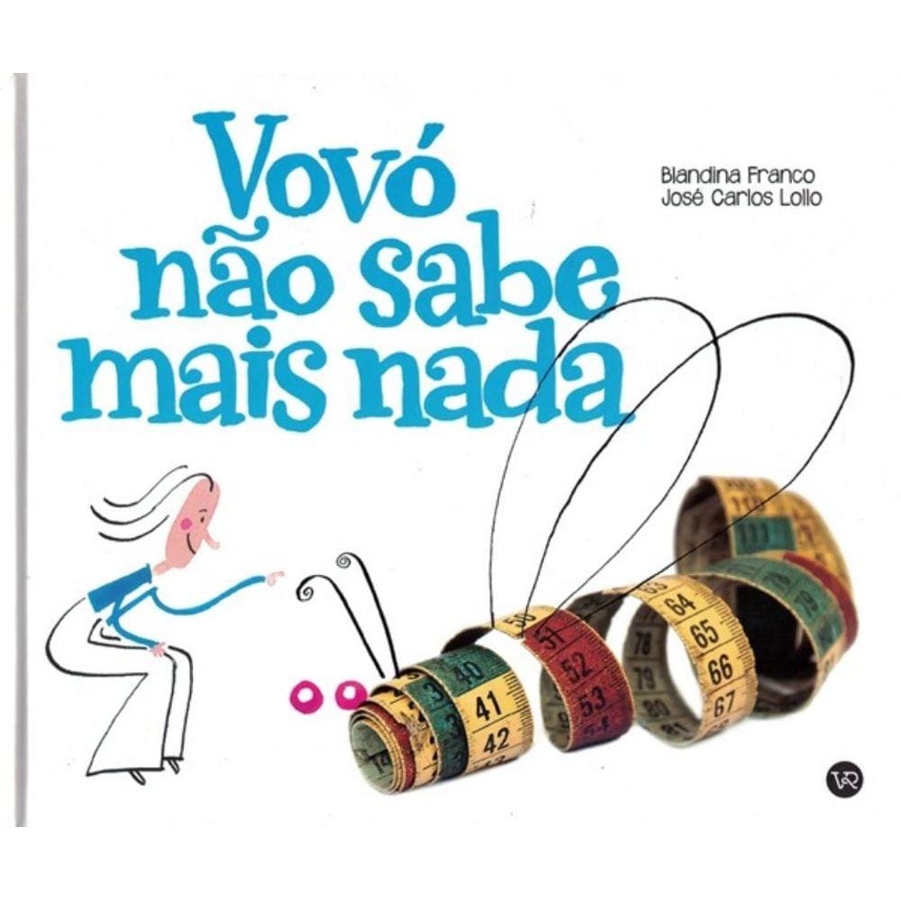 Vovo Nao Sabe Mais Nada