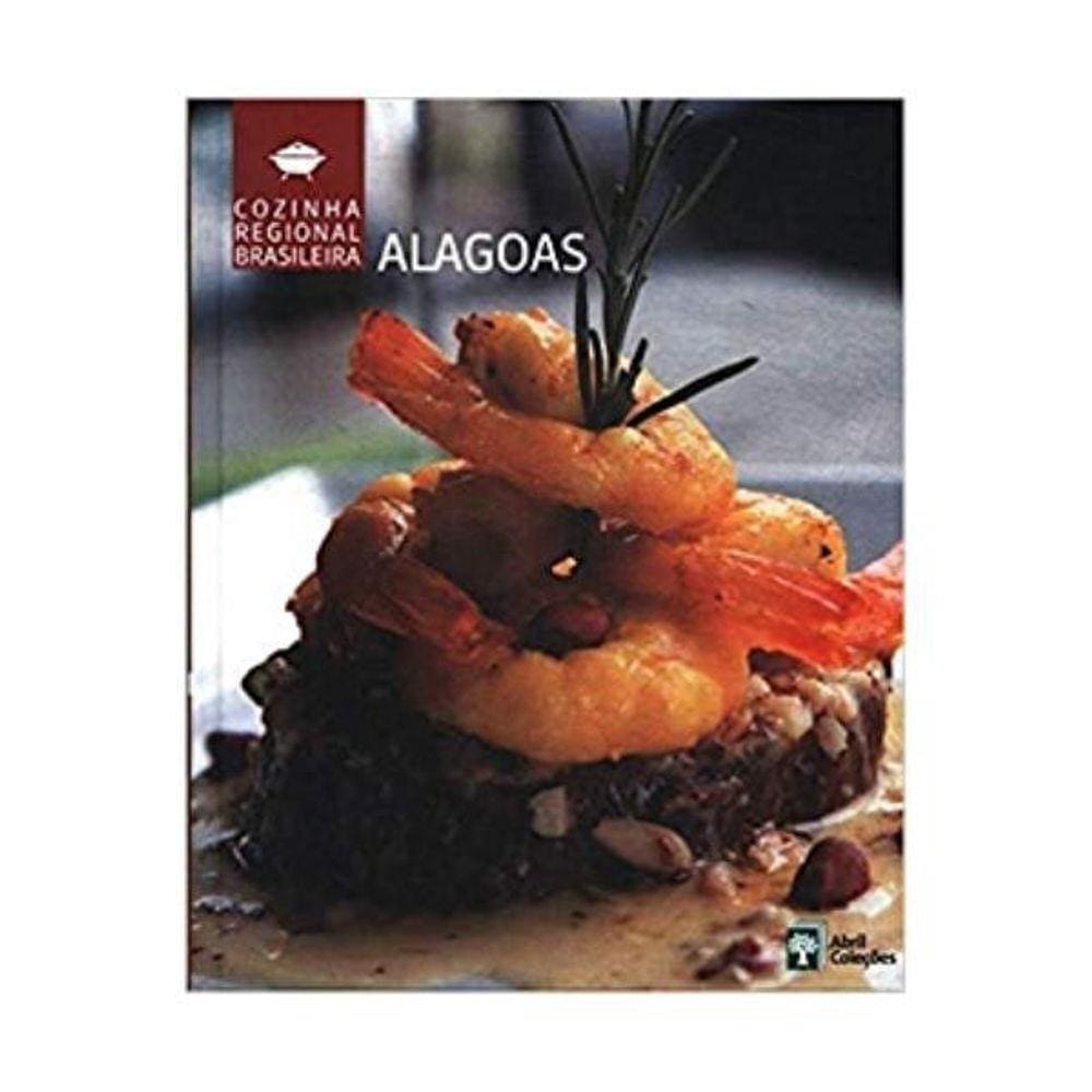 Livro - Cozinha Regional Brasileira: Alagoas