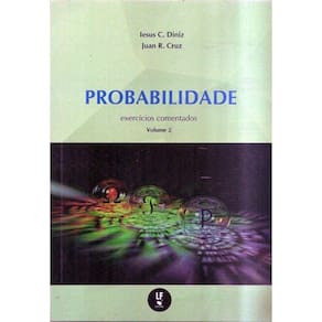 Livro - Probabilidade - Exercicios Comentados - Vol. 2