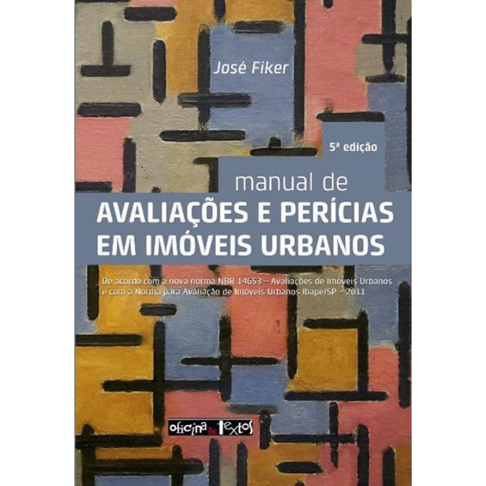Livro - Manual De Avaliacoes E Pericias Em Imoveis Urbanos - 5ª Ed.