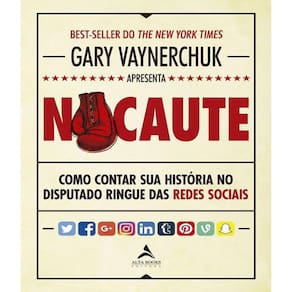 Livro Nocaute - Como Contar Sua Historia No Disputado