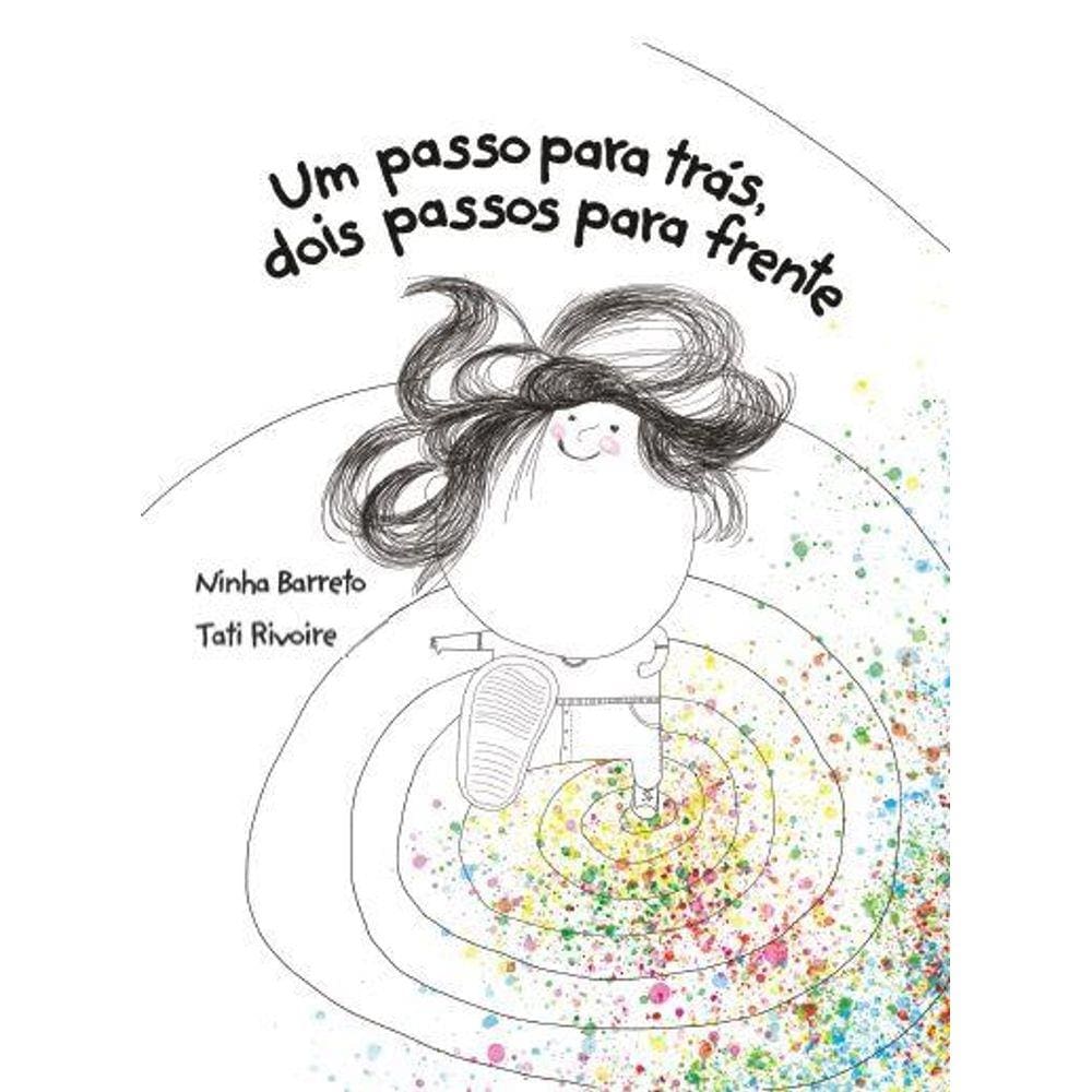 Um passo para trás Dois passos para frente