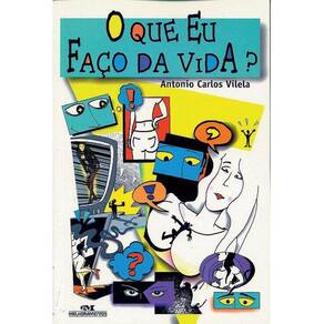 O Que Eu Faço da Vida?