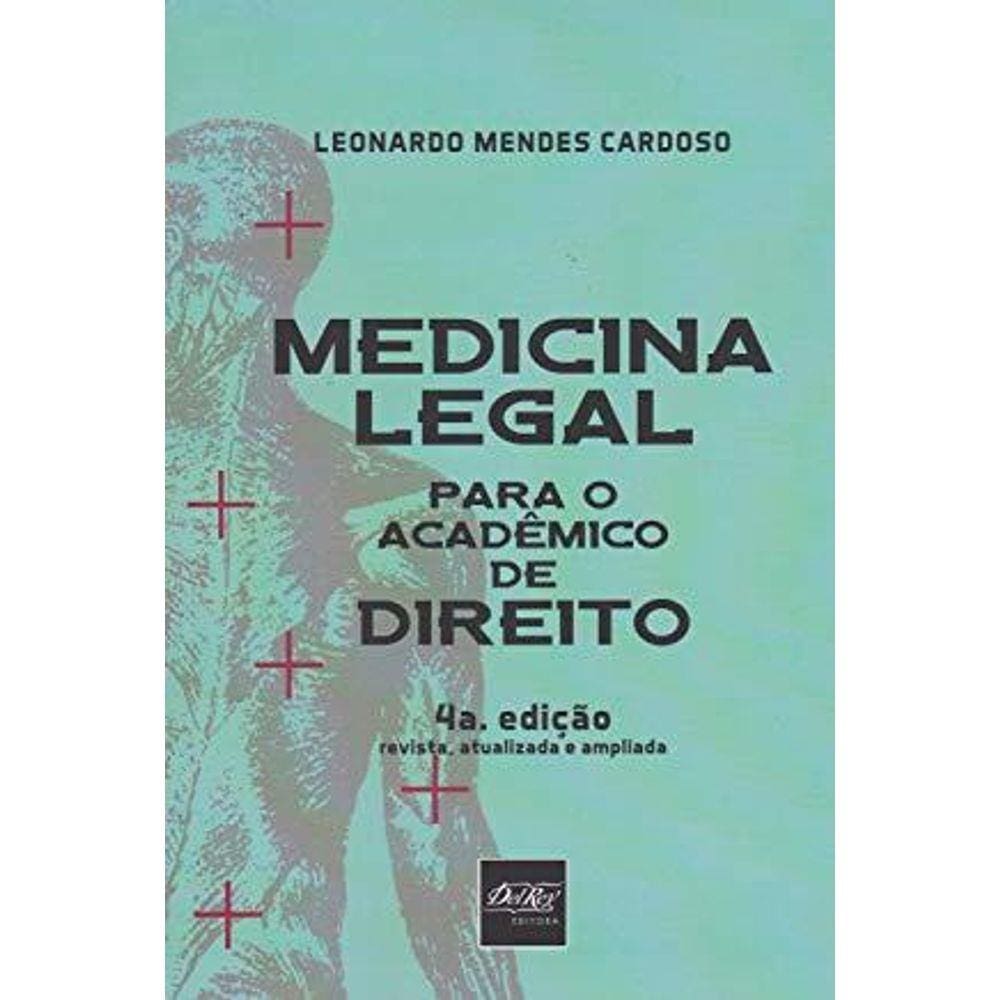 Medicina Legal Para o Académico de Direito