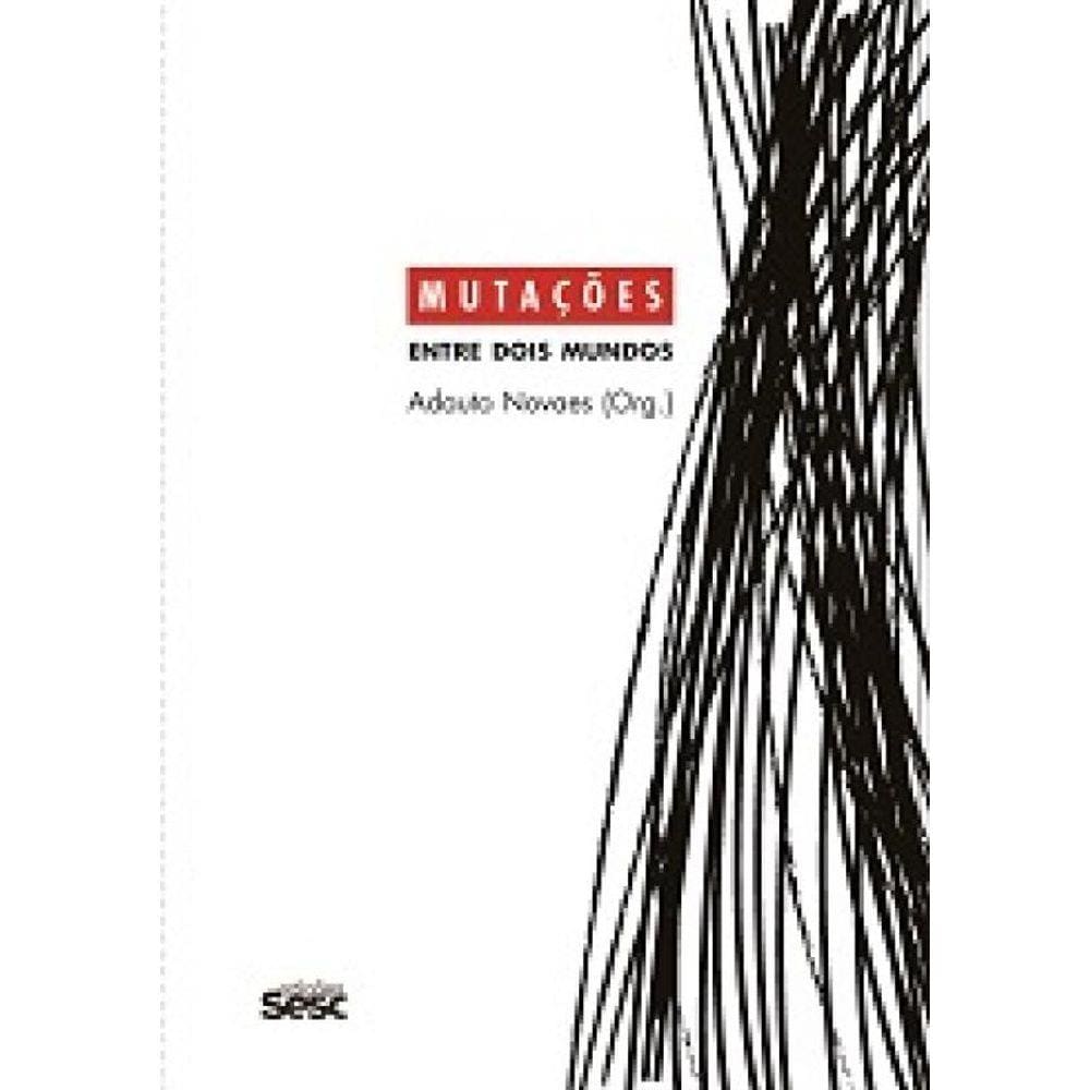 Mutações - Entre dois mundos