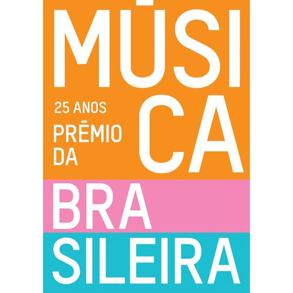 25 anos - Prêmio da Música Brasileira