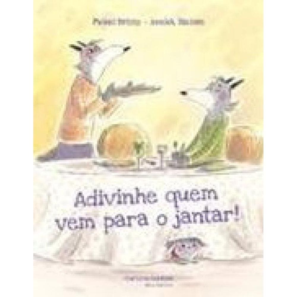 Adivinhe Quem Vem Para Jantar!