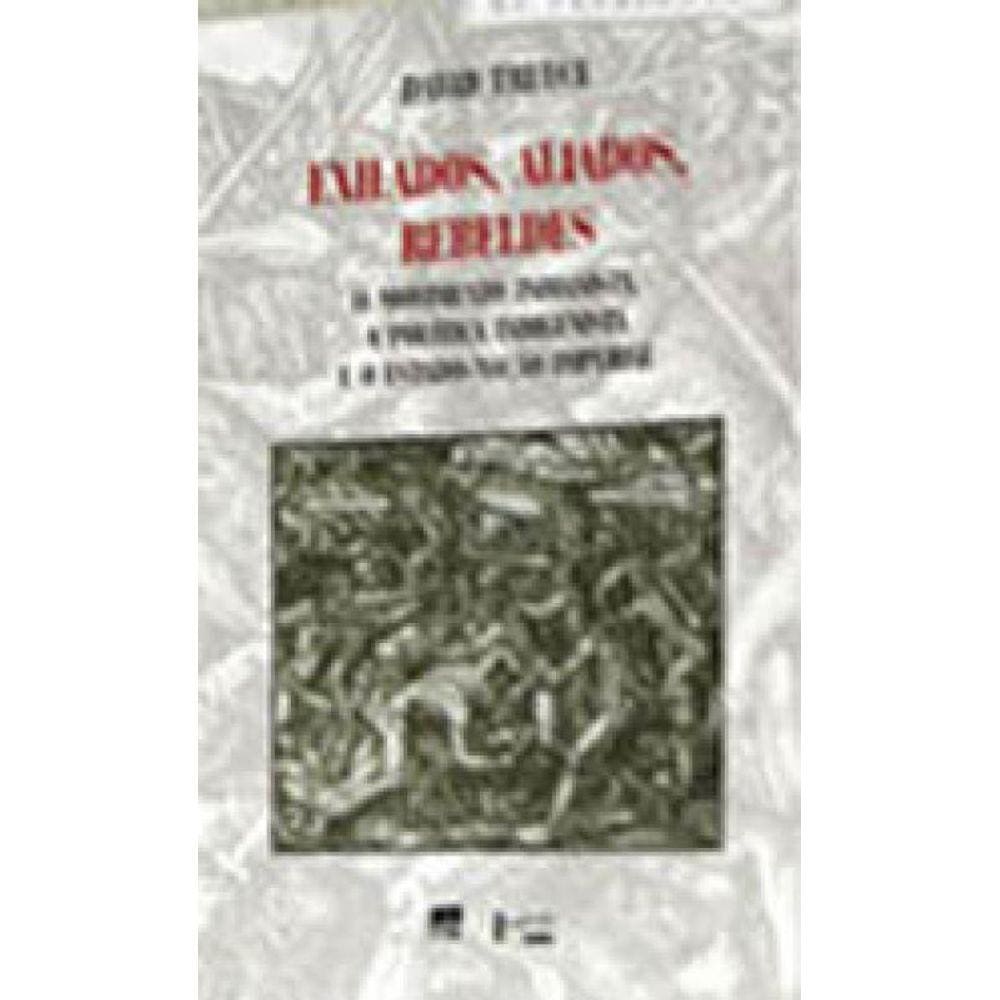 Exilados, Aliados, Rebeldes