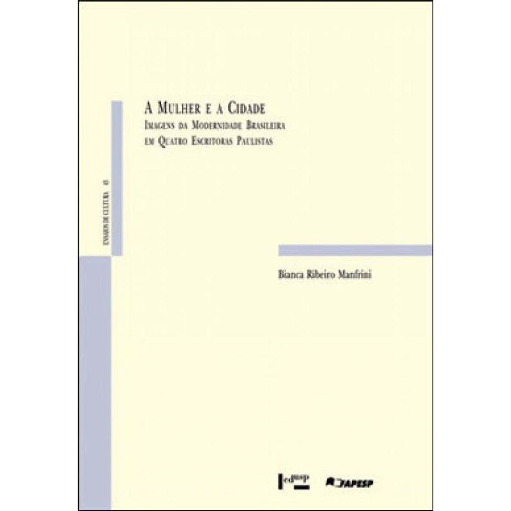 Mulher E A Cidade, A