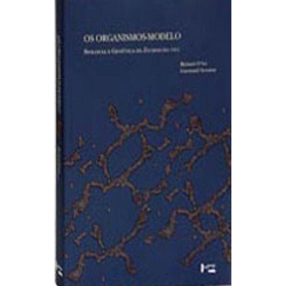 Organismos-Modelo, Os