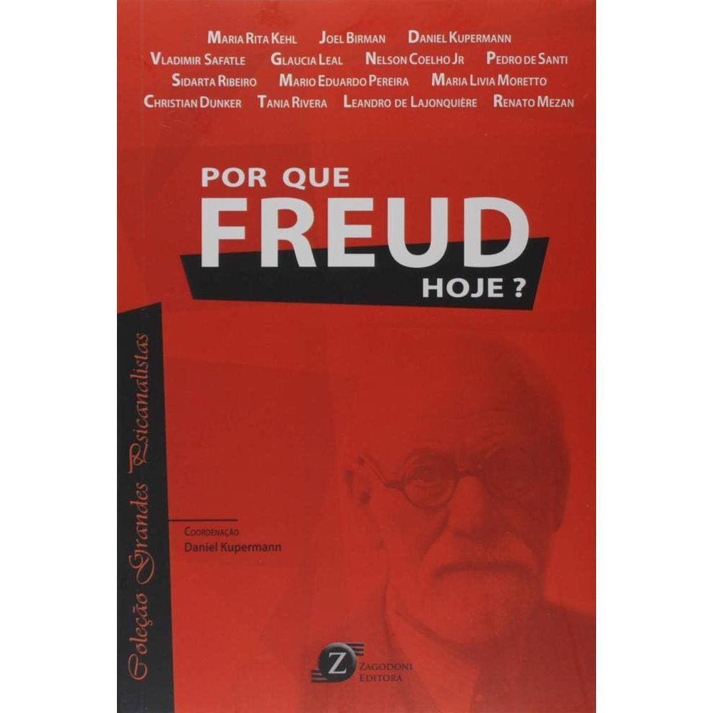 Por Que Freud Hoje?