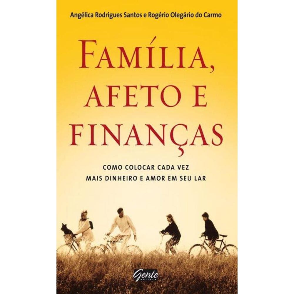 Família, afeto e finanças