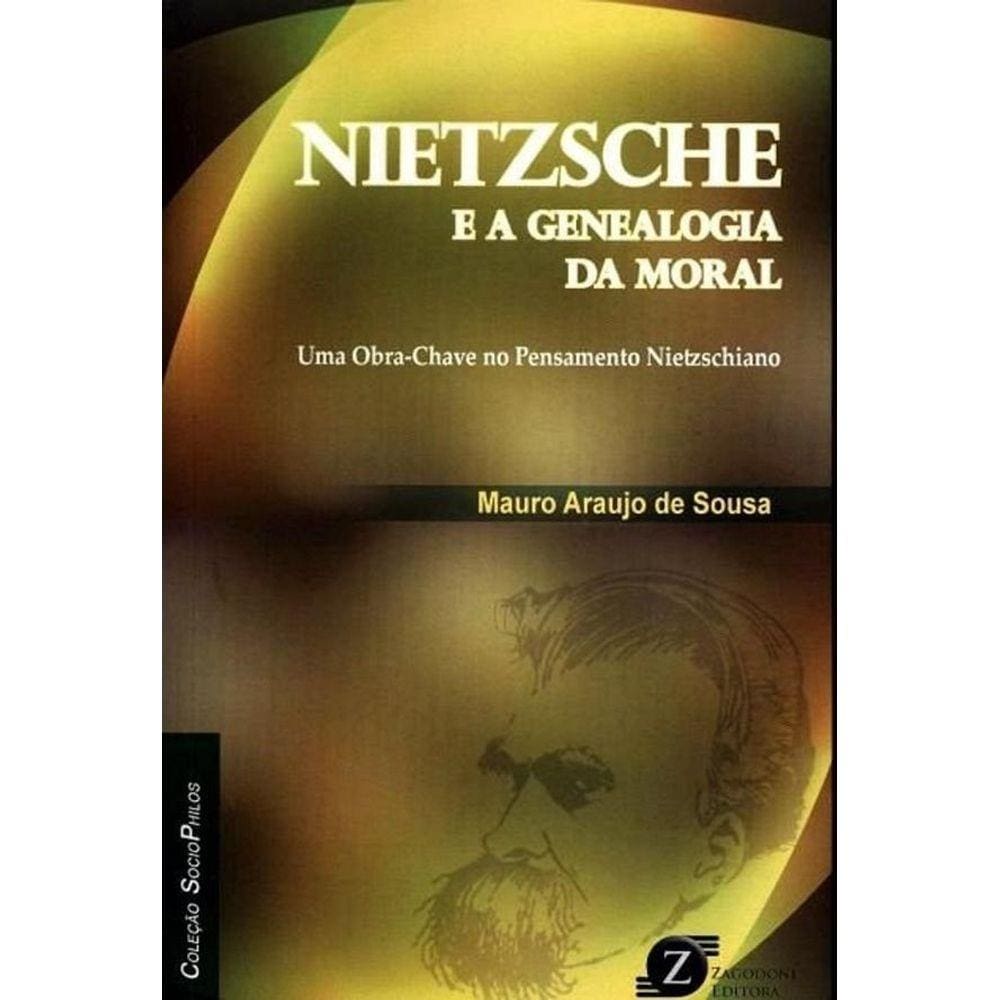 Nietzsche E A Genealogia Da Moral