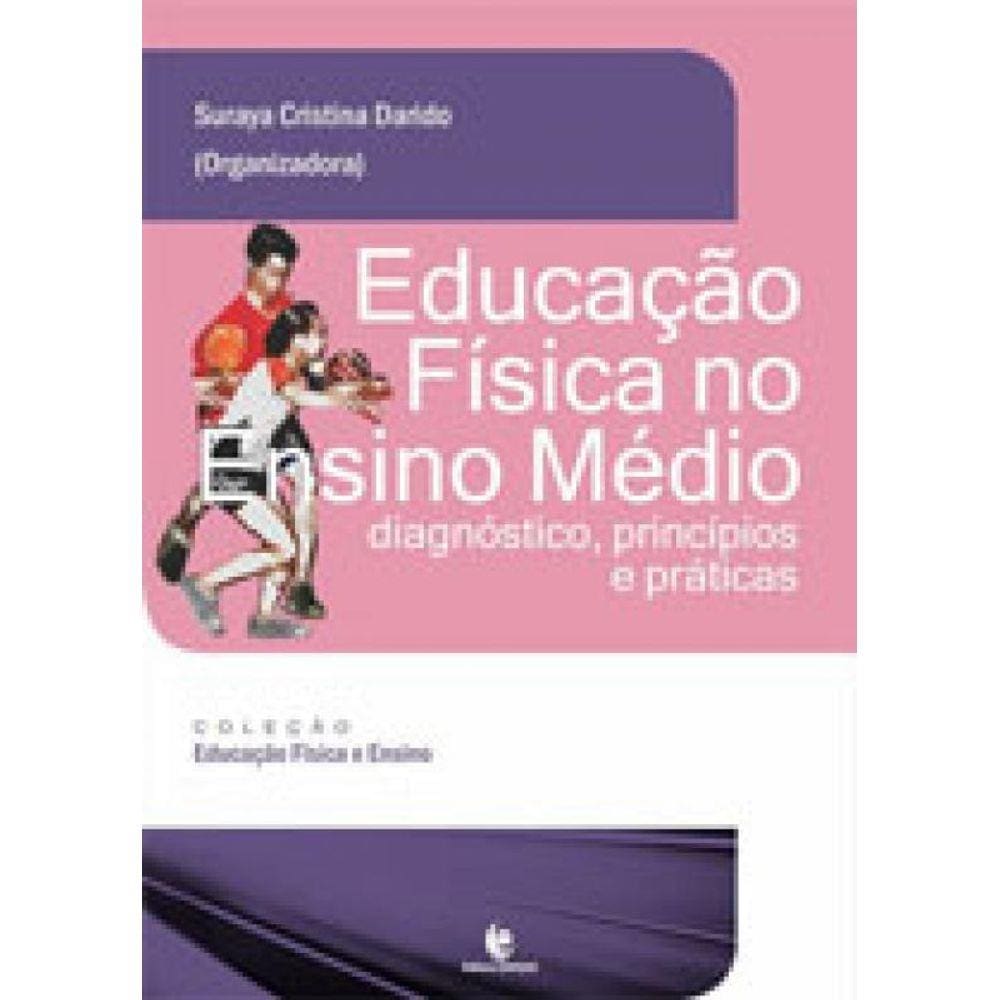 Educaçao Fisica No Ensino Medio