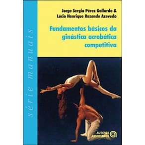 Fundamentos Basicos Da Ginastica Acrobatica Competitiva