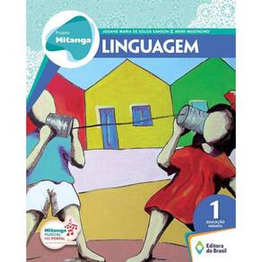 Projeto Mitanga - Linguaguem - Educaçao Infantil 1