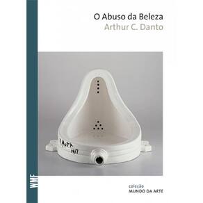 O abuso da beleza: A estética e o conceito de arte