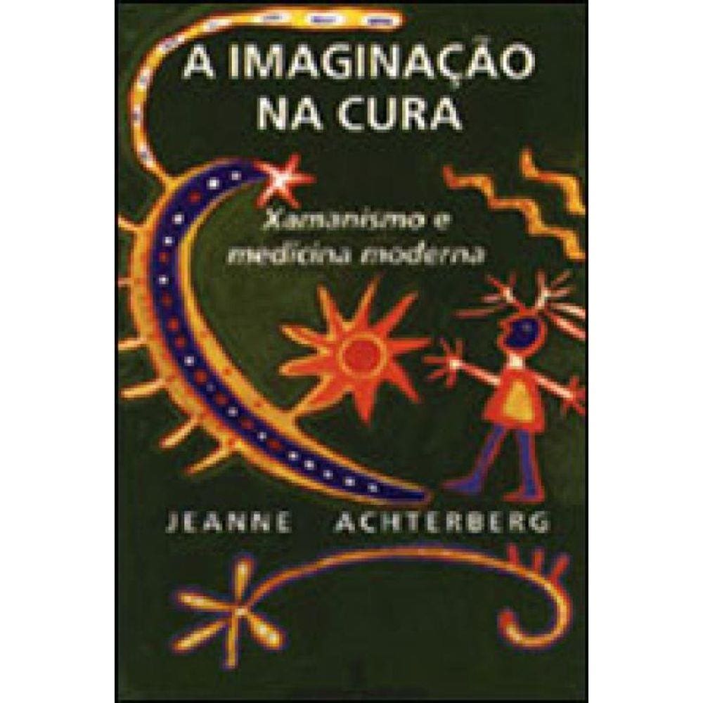 A Imaginação Na Cura