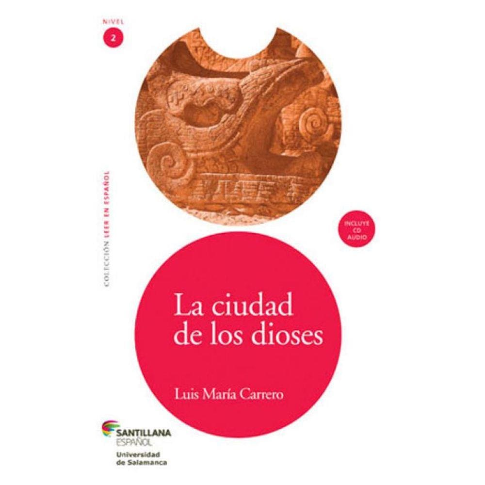 Ciudad De Los Dioses, La + Cd Audio