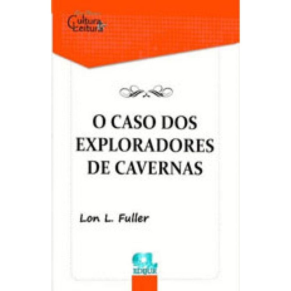 Caso Dos Exploradores De Cavernas, O