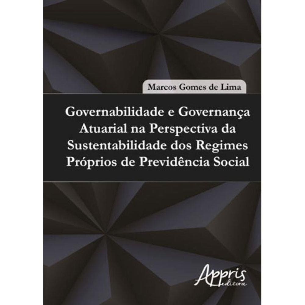 Governabilidade E Governança Atuarial