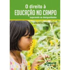 Direito A Educaçao No Campo, O - Superando As Desigualdades