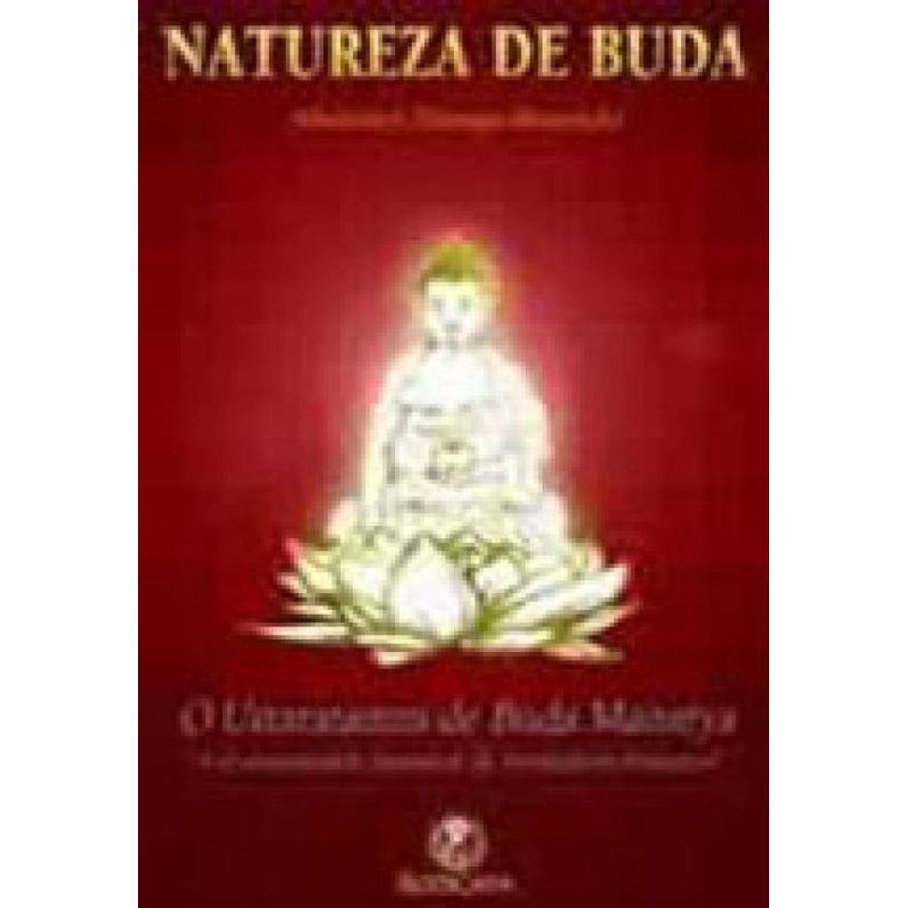 Natureza De Buda - O Uttara Tantra De Buda Maitreya