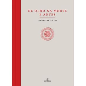 De Olho na Morte e Antes