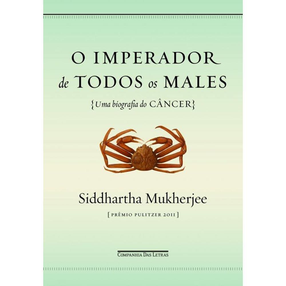 O imperador de todos os males
