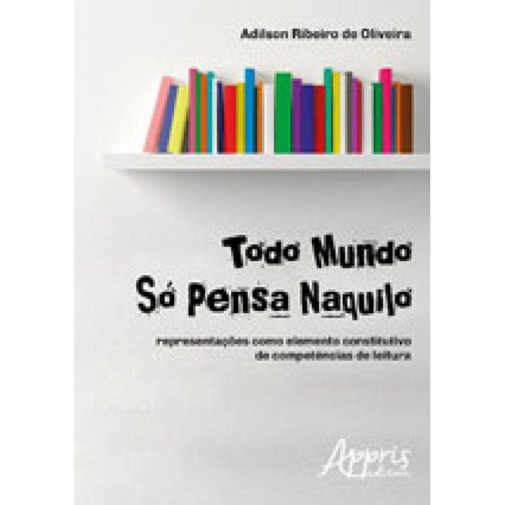 Todo Mundo So Pensa Naquilo