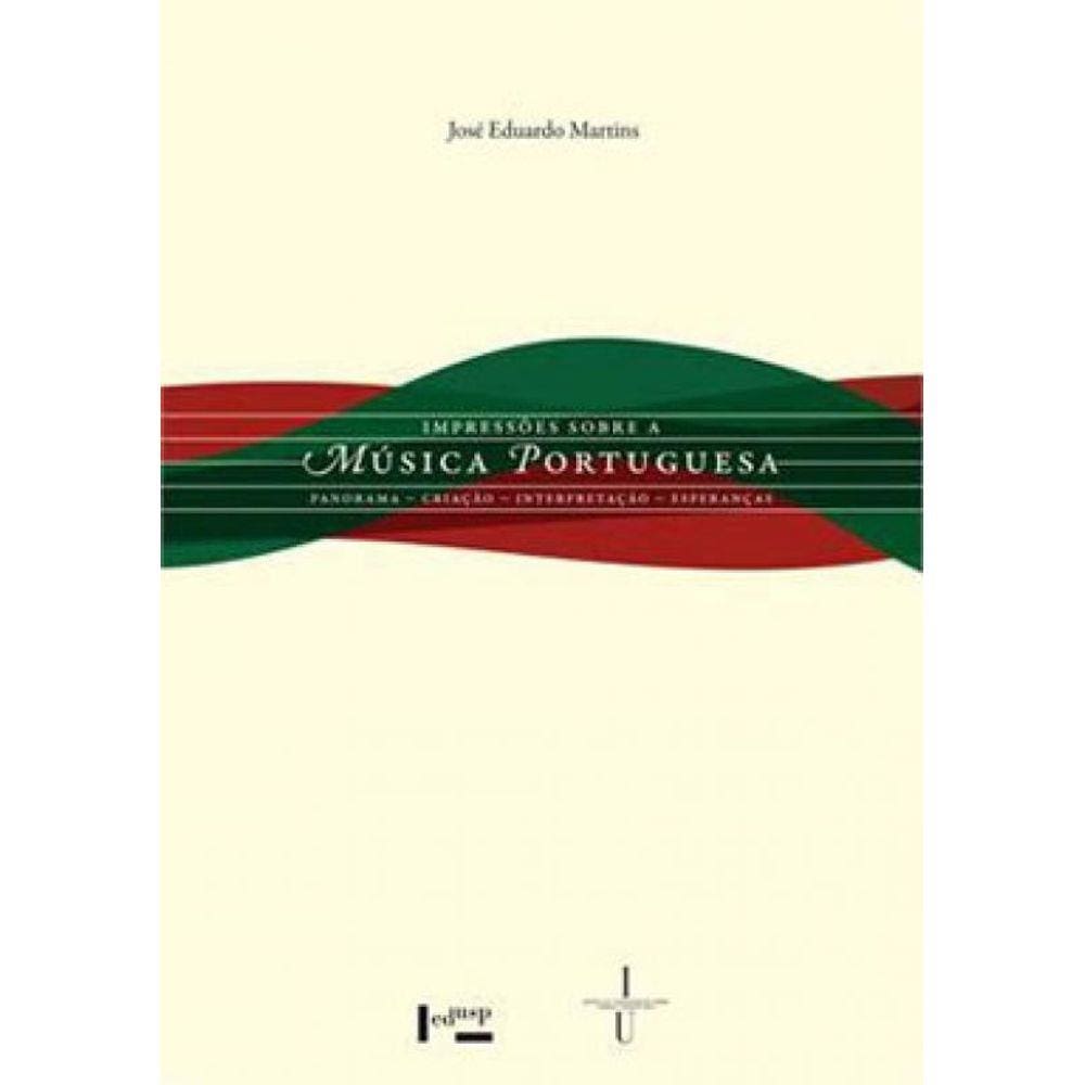 Impressoes Sobre A Musica Portuguesa