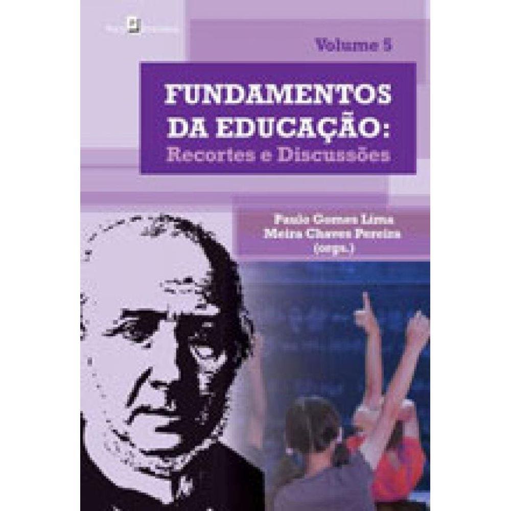 Fundamentos Da Educaçao - Vol. 5