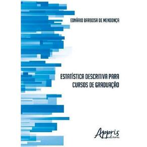 Estatistica Descritiva Para Cursos De Graduaçao