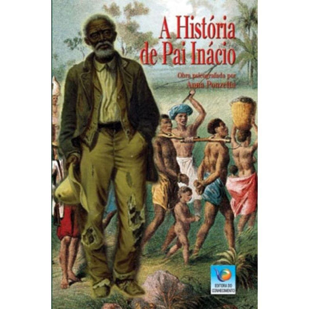 Historia De Pai Inacio, A