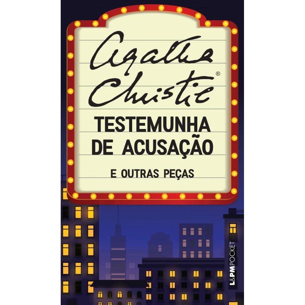 Testemunha de Acusação: e outras peças