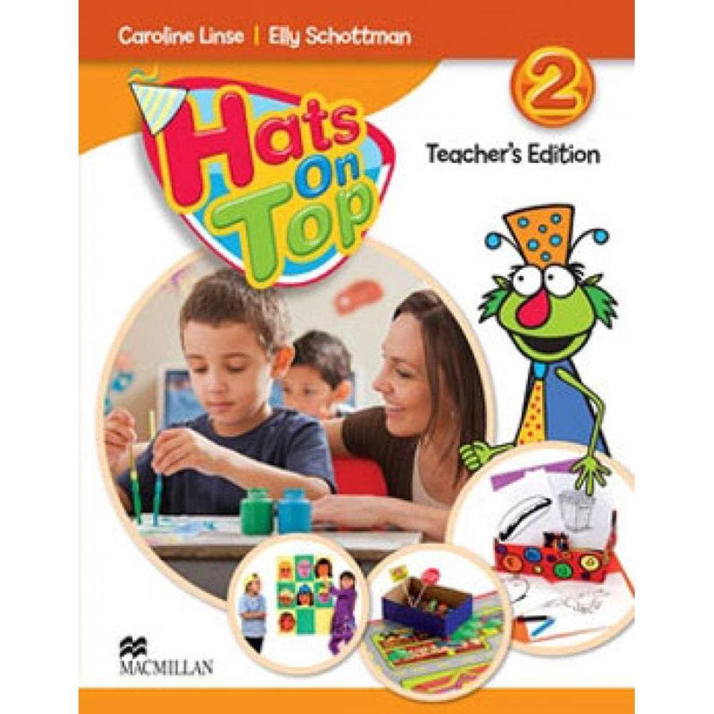 Hats On Top 2 - Teacher`S Edition