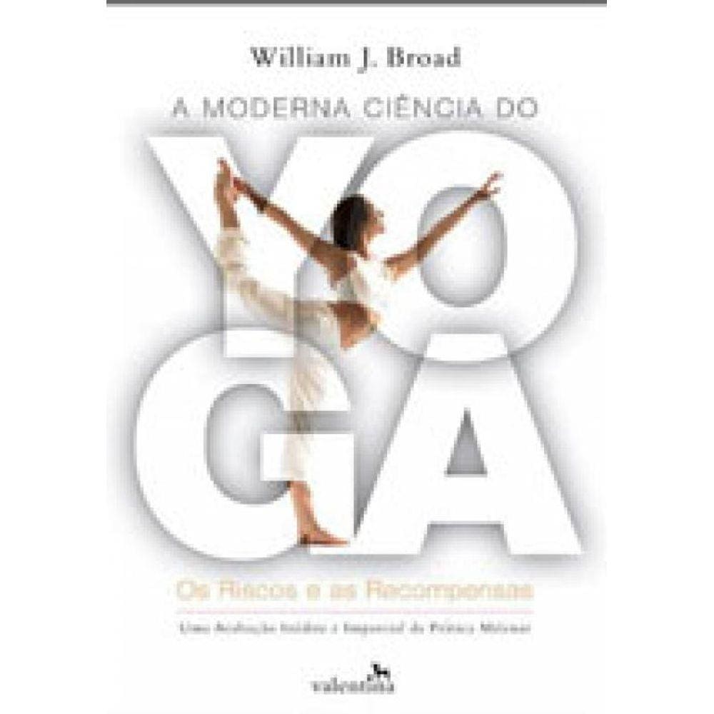 A Moderna Ciência Do Yoga