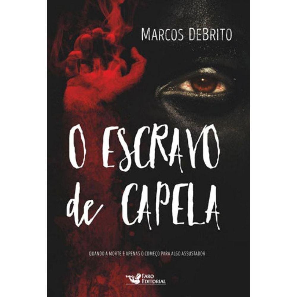 O Escravo De Capela