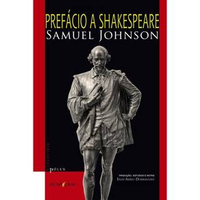 Prefácio a Shakespeare: seguido de Racine e Shakespeare