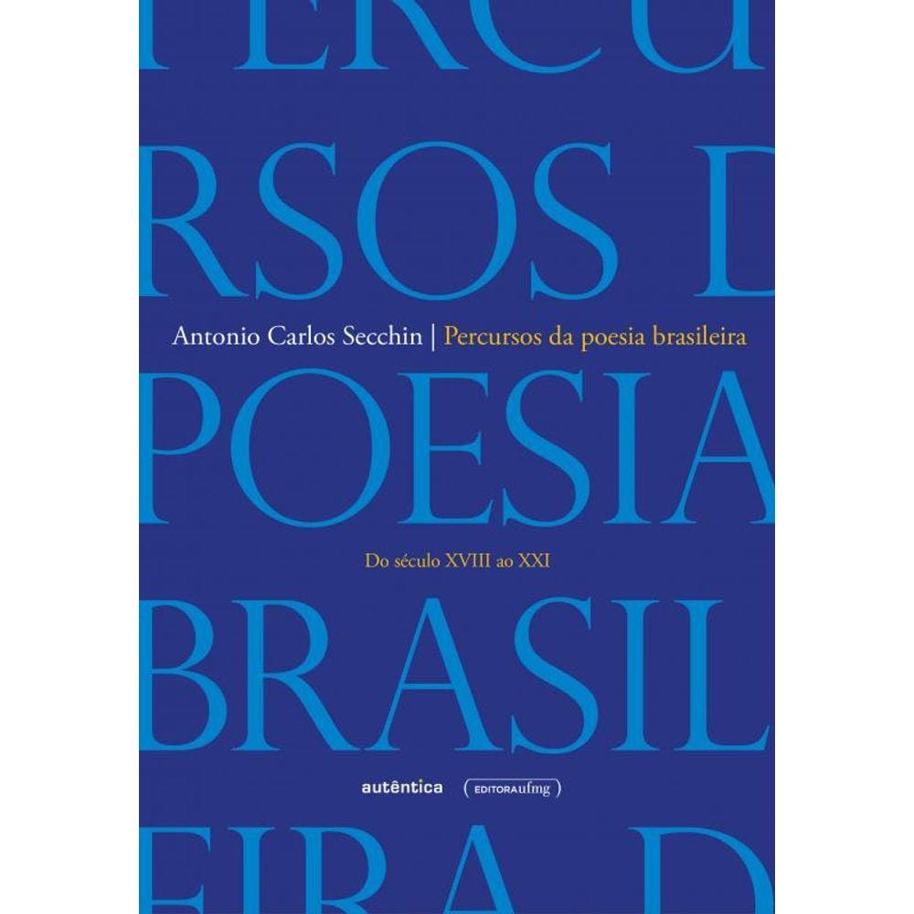 Percursos da poesia brasileira: Do século XVIII ao século XXI