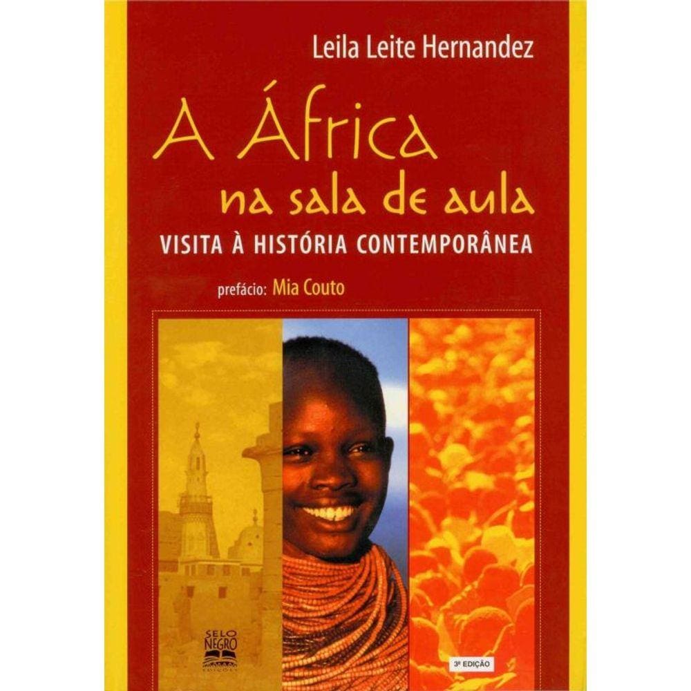 A África na sala de aula: visita à história contemporânea