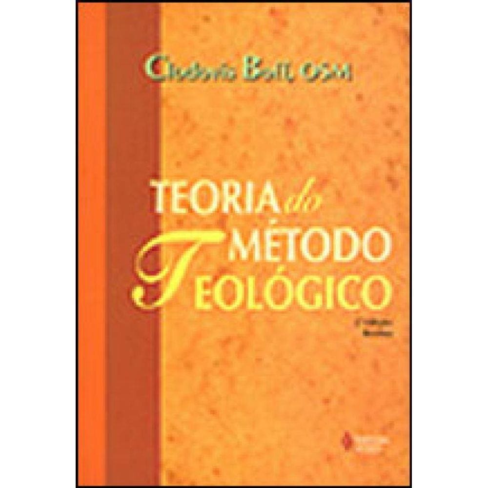 Teoria Do Método Teológico