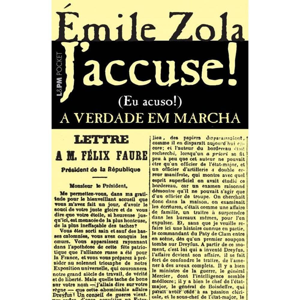 Jaccuse...! A verdade em marcha