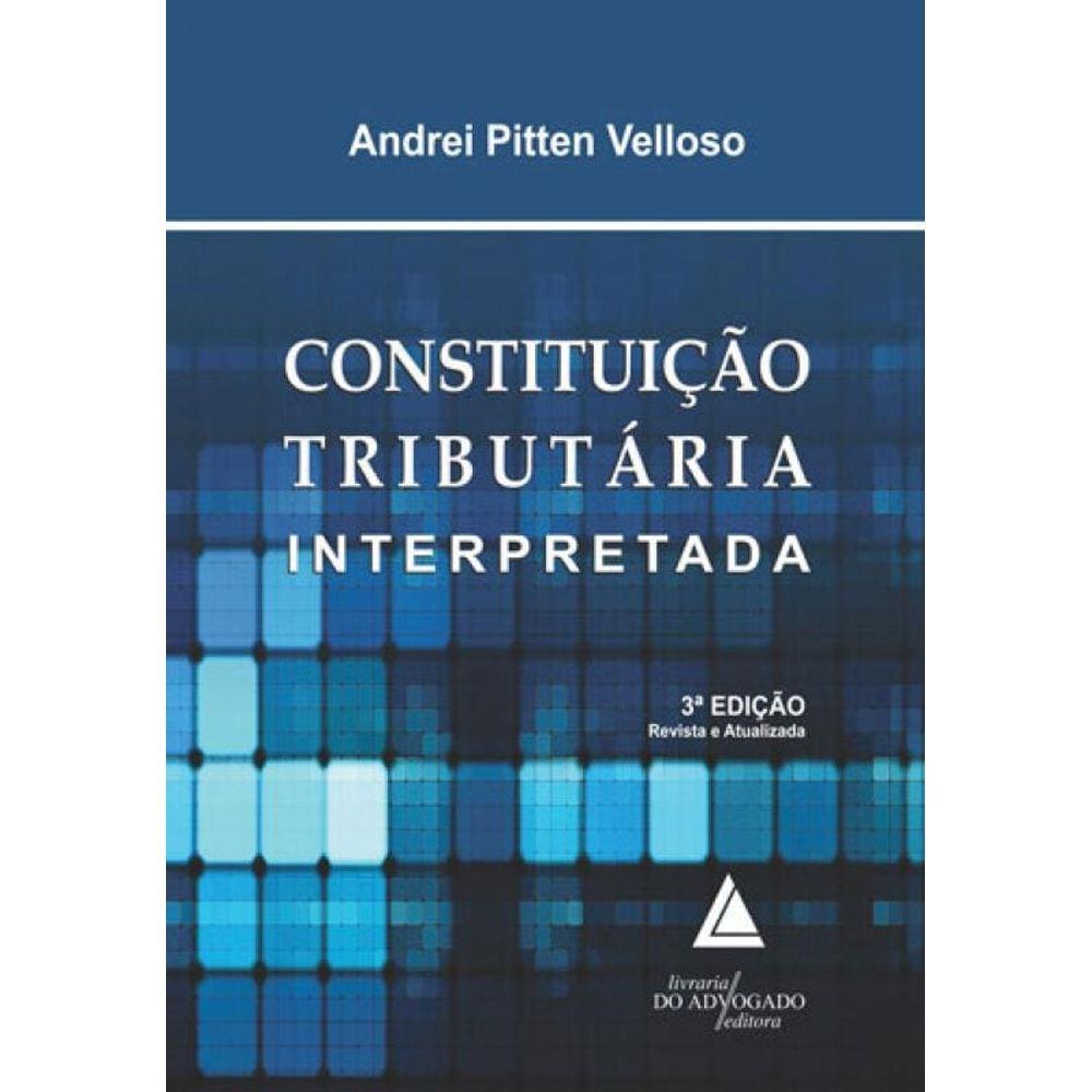 Constituiçao Tributaria Interpretada