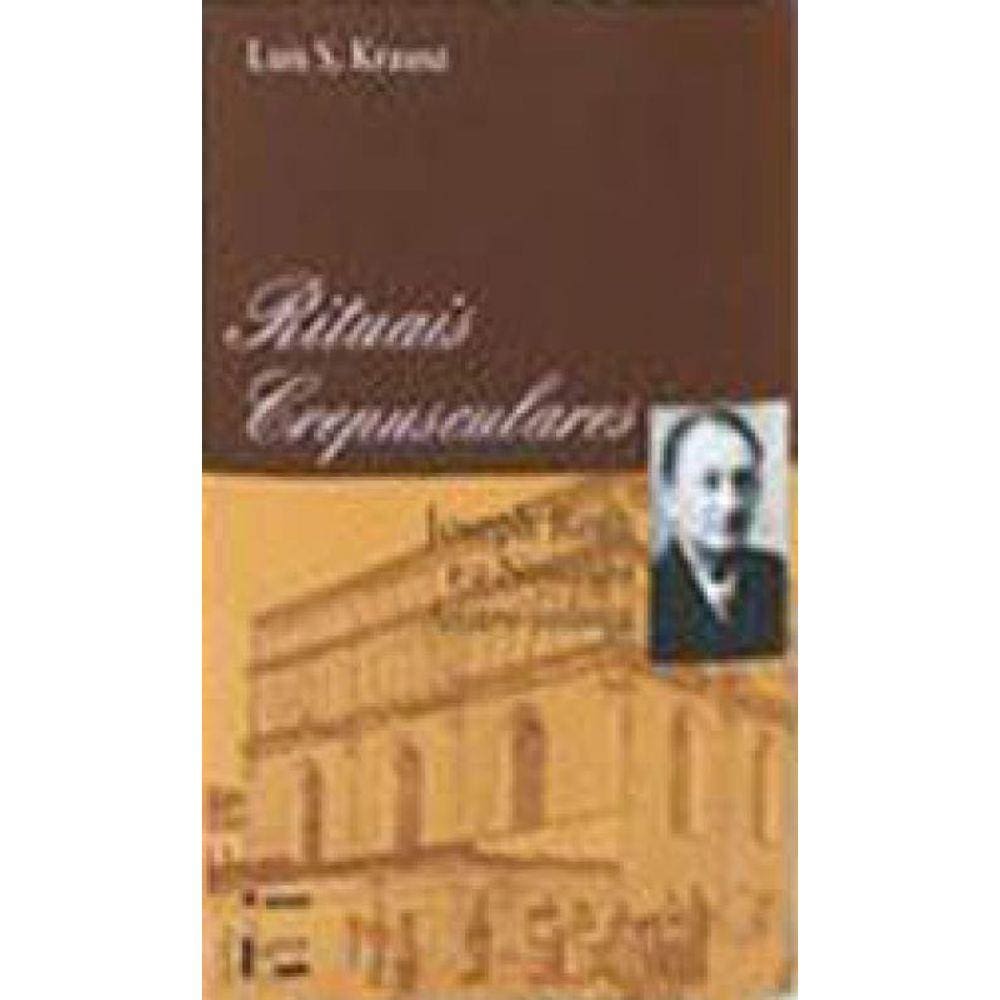 Rituais Crepusculares - Joseph Roth E A Nostalgia Austro-Judaica