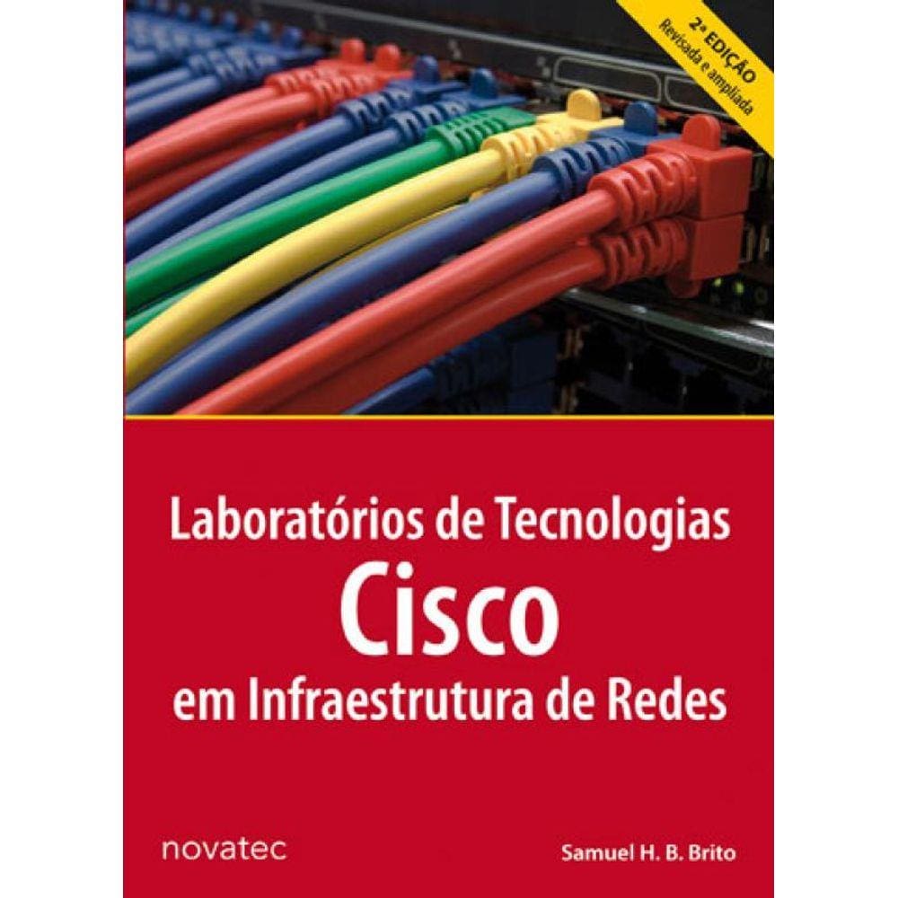 Laboratorios De Tecnologias Cisco Em Infraestrutura De Redes