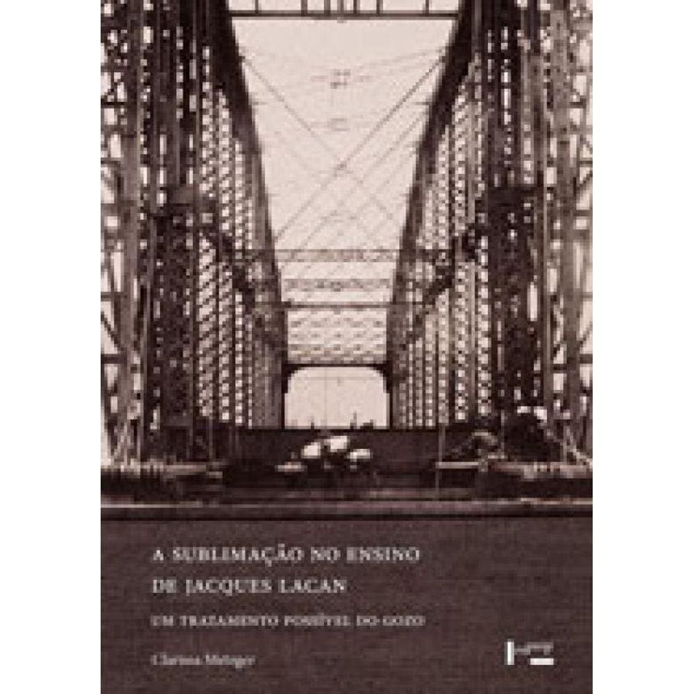 Sublimaçao No Ensino Da Jacques Lacan, A