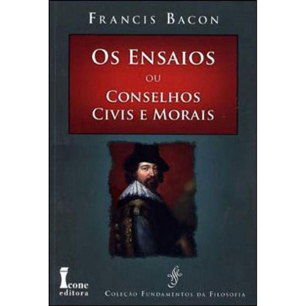 Ensaios Ou Conselhos Civis E Morais, Os