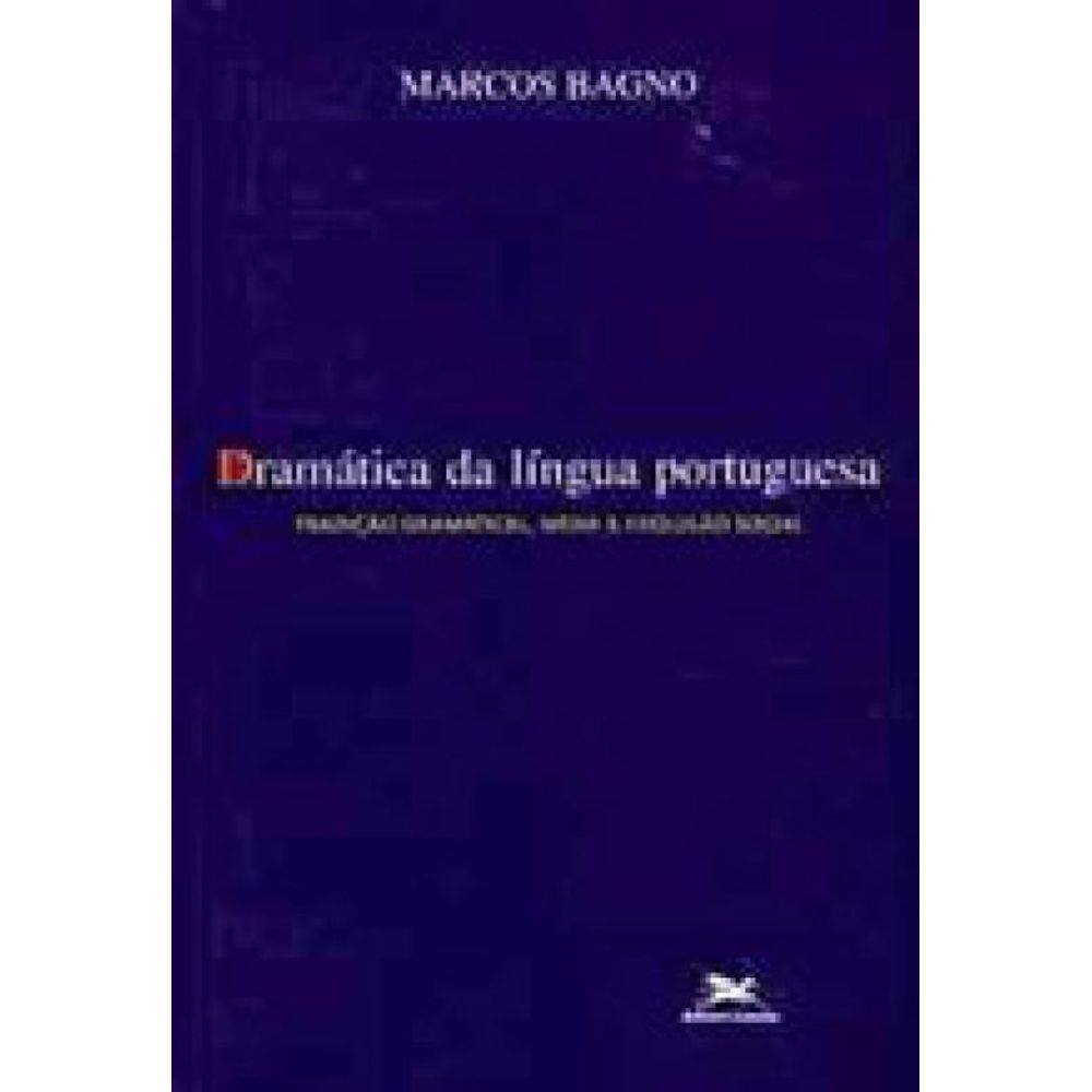Dramática Da Língua Portuguesa